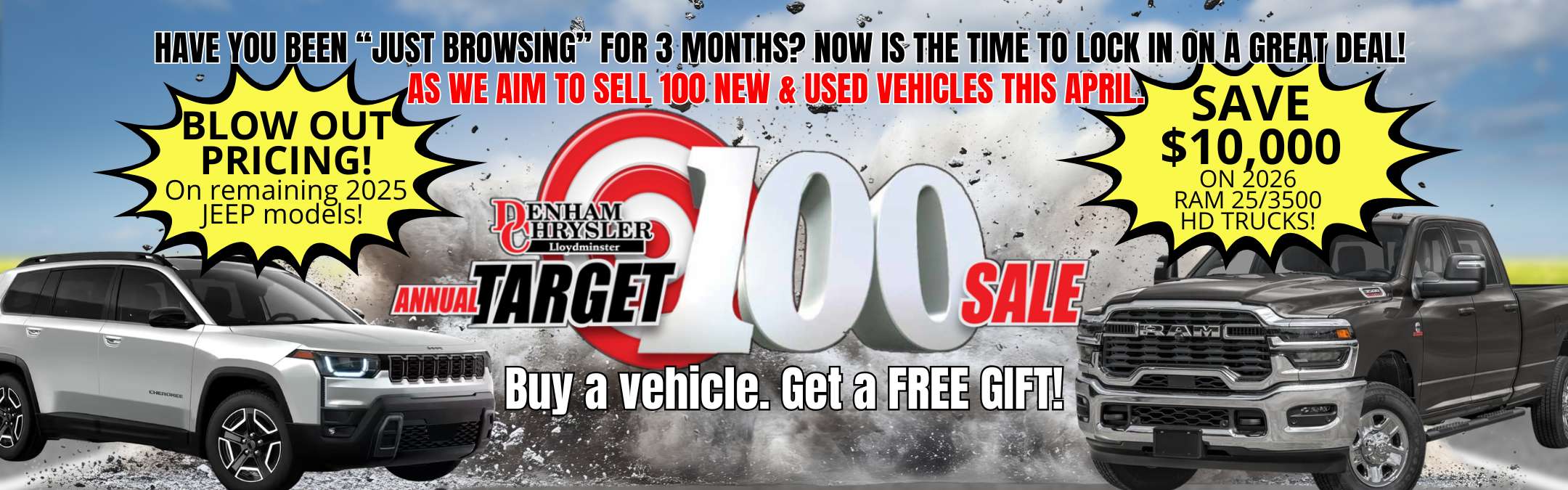 Denham Chrysler automotive dealership in Lloydminster, Alberta, April Promotional details.