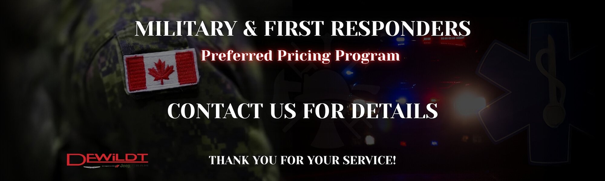 MILITARY & FIRST RESPONDERS - PREFERRED PRICING PROGRAM